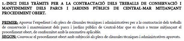Extracte de l'esborrany d'acta de l'empresa municipal de Gav� de manteniment (PRESEC) on s'acorda iniciar els tr�mits per a la contractaci� dels treballs de conservaci� i manteniment dels parcs i jardins p�blics de Central Mar mitjan�ant procediment obert (20 de maig de 2009)